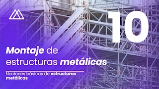 Montaje de estructuras metálicas